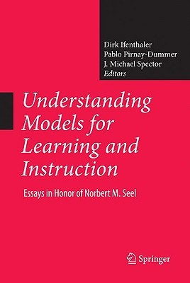 Understanding Models for Learning and Instruction