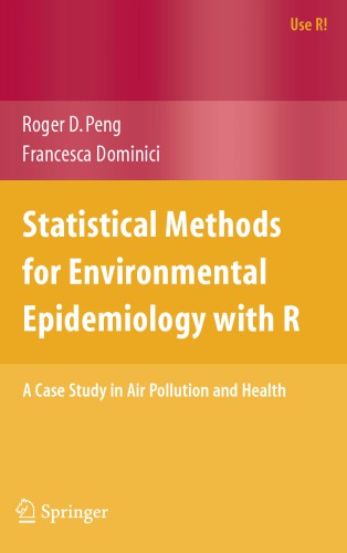 Statistical Methods for Environmental Epidemiology with R