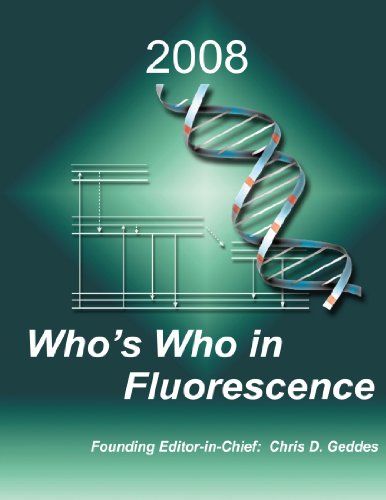 Who's Who in Fluorescence 2008