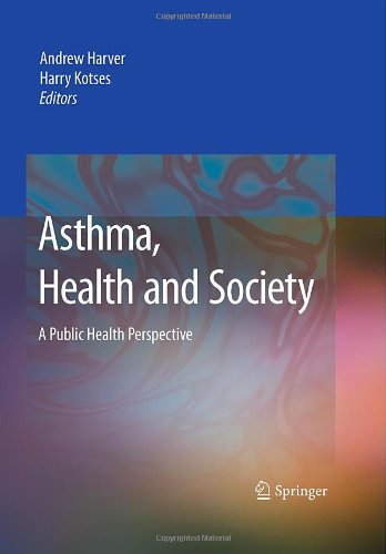 Asthma, Health and Society: A Public Health Perspective