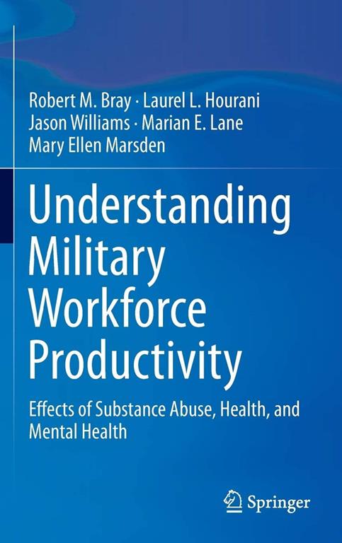 Substance Abuse and Health in the Military