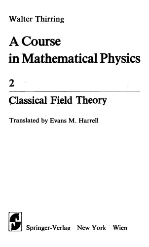 A Course In Mathematical Physics