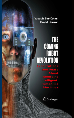 The Coming Robot Revolution