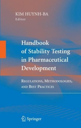 Handbook of Stability Testing in Pharmaceutical Development