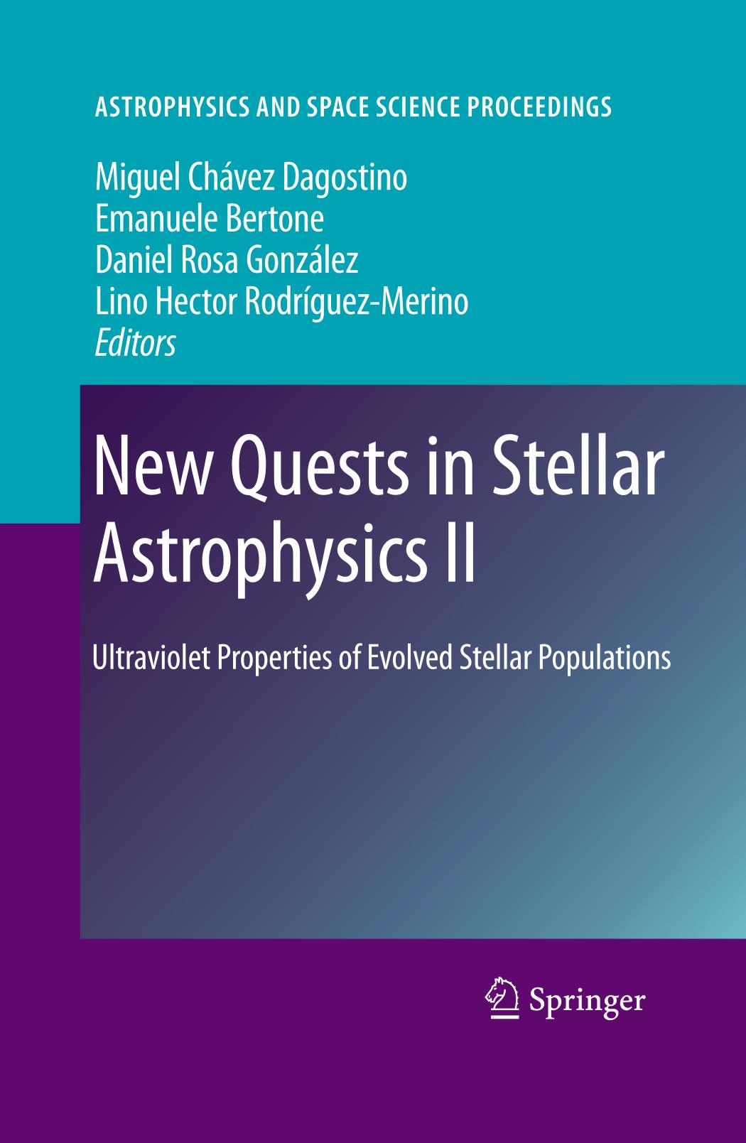 New Quests in Stellar Astrophysics II : Ultraviolet Properties of Evolved Stellar Populations