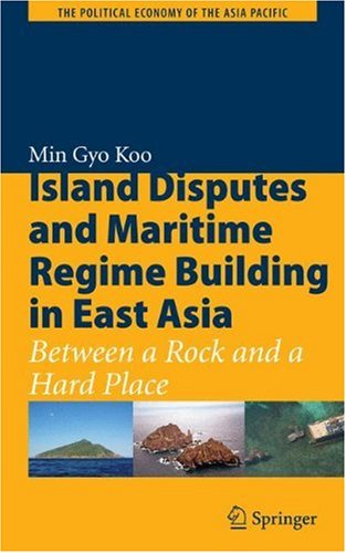 Island Disputes and Maritime Regime Building in East Asia