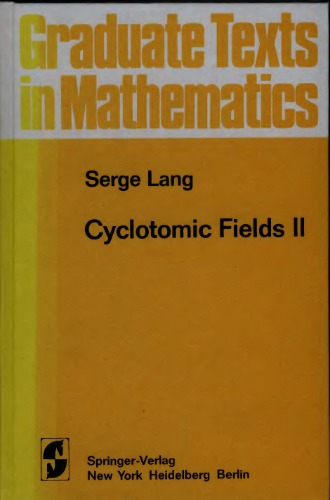 Cyclotomic Fields II