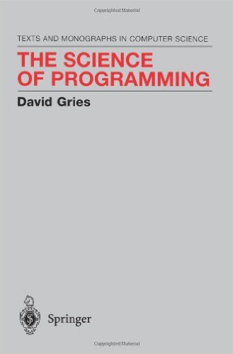 The Science of Programming