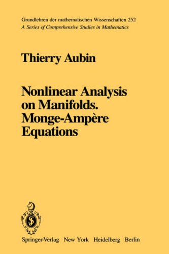 Nonlinear Analysis on Manifolds. Monge-Amp�re Equations