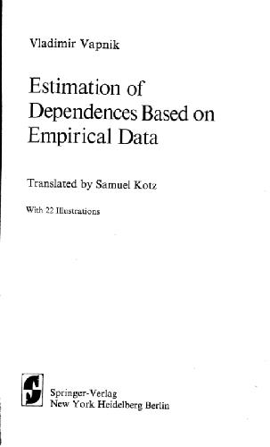 Estimation of Dependences Based on Empirical Data