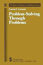 Problem-Solving Through Problems