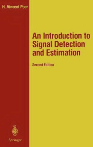 An Introduction to Signal Detection and Estimation