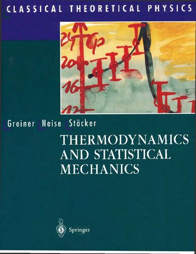 Thermodynamics and Statistical Mechanics