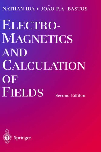 Electromagnetics and Calculation of Fields