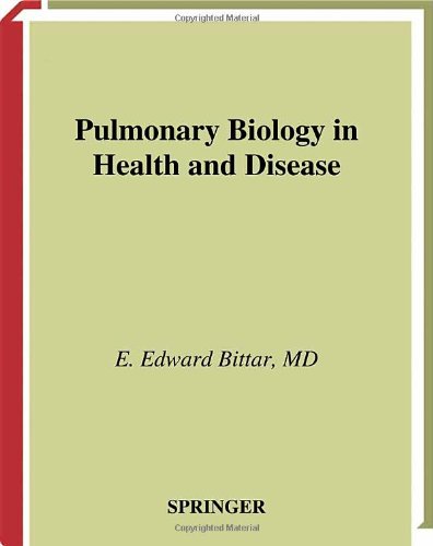 Pulmonary Biology in Health and Disease