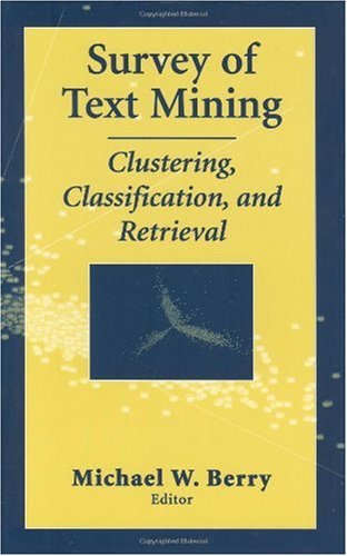 Survey of Text Mining