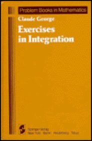 Exercises in Integration