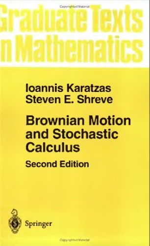 Brownian Motion and Stochastic Calculus