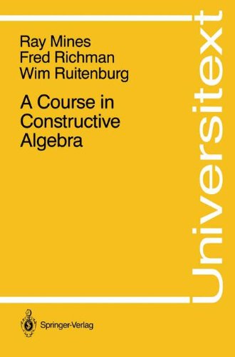 A Course in Constructive Algebra