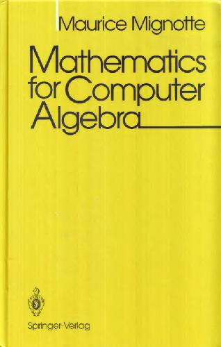 Mathematics for Computer Algebra