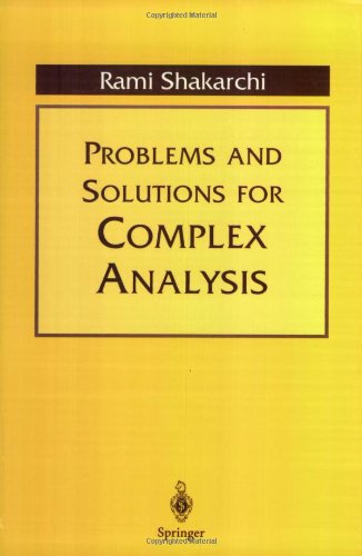 Problems and Solutions for Complex Analysis