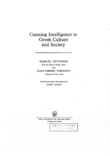 Cunning Intelligence in Greek Culture and Society