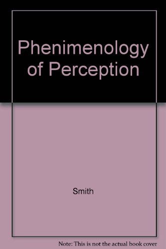 Phenomenology of Perception