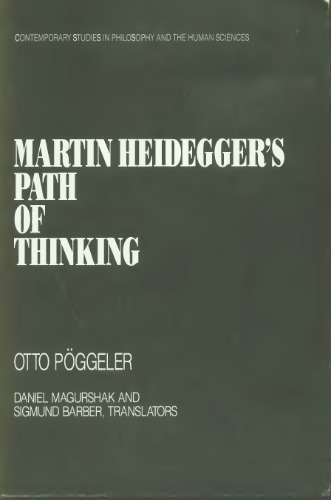 Martin Heidegger's Path of Thinking