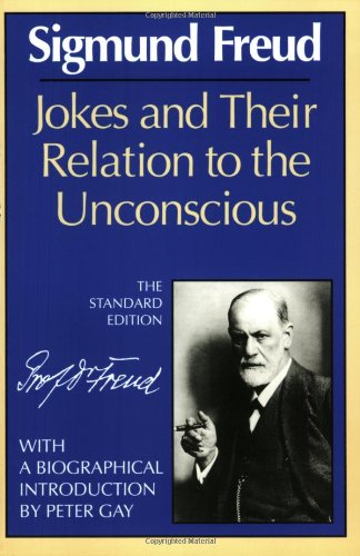 Jokes and Their Relation to the Unconscious