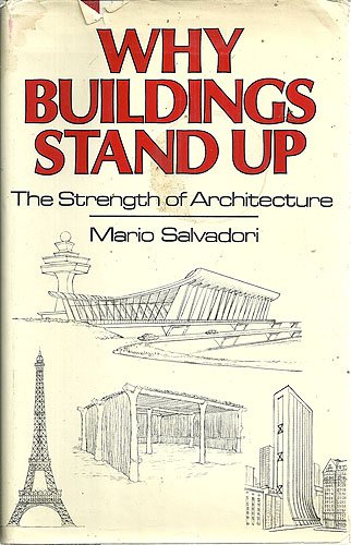 Why Buildings Stand Up