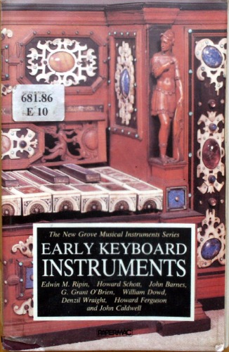 The New Grove Early Keyboard Instruments
