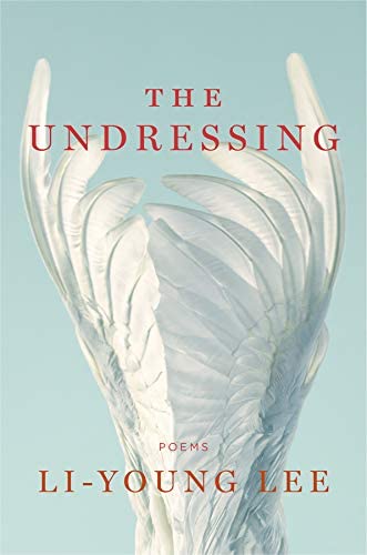 The Undressing: Poems