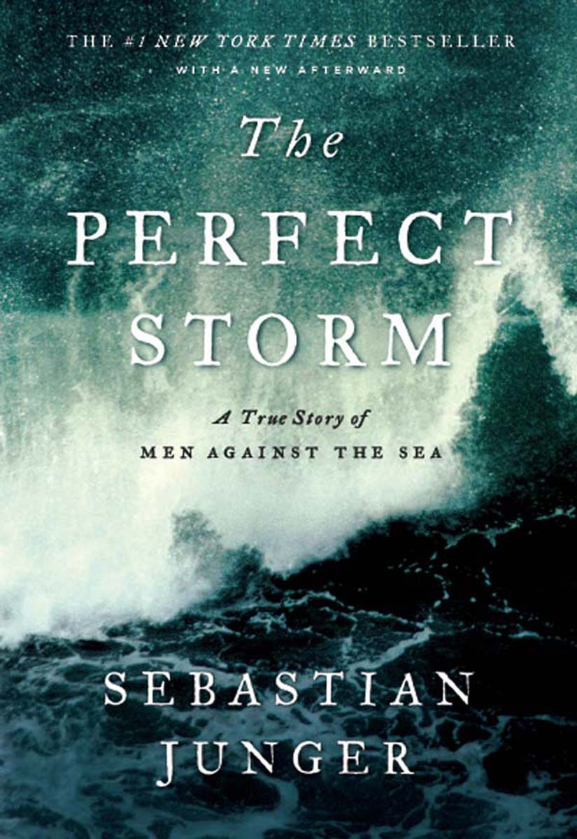 The Perfect Storm