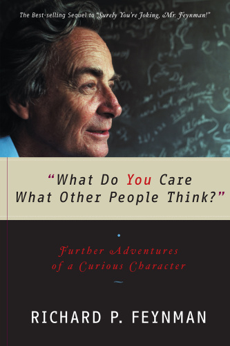 "What Do You Care What Other People Think?"