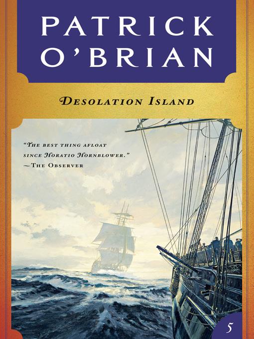 Desolation Island (Volume Book 5)  (Aubrey/Maturin Novels)