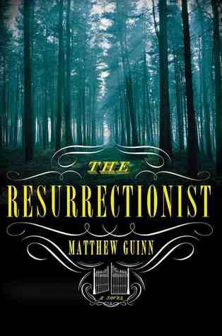 The Resurrectionist