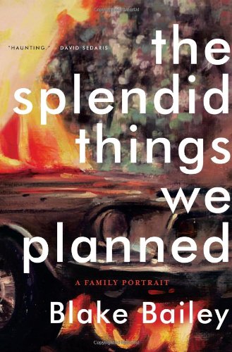 The Splendid Things We Planned