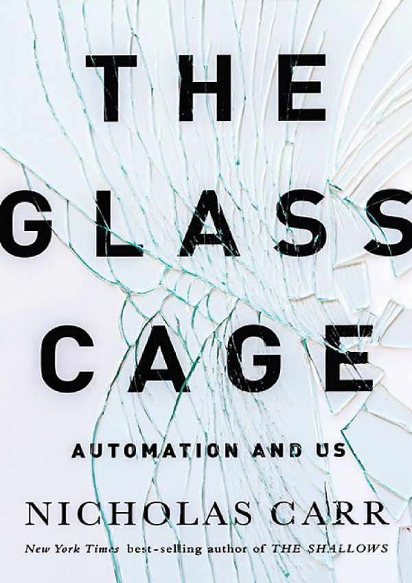 The Glass Cage