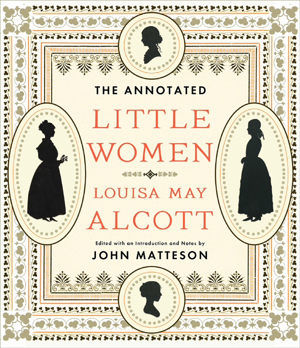 The Annotated Little Women (The Annotated Books)