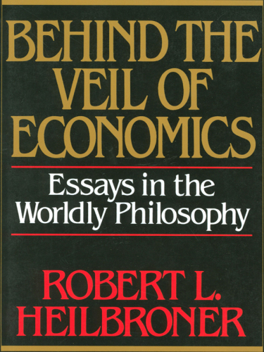 Behind the Veil of Economics