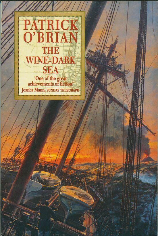 The Wine-Dark Sea (Aubrey/Maturin Novels, 16) (Book 16)