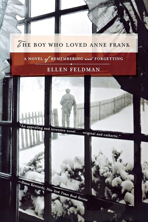 The Boy Who Loved Anne Frank