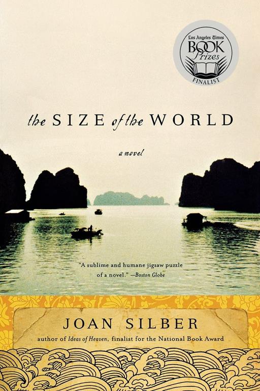 The Size of the World: A Novel