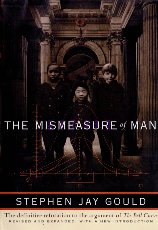 The Mismeasure of Man (Revised and Expanded)