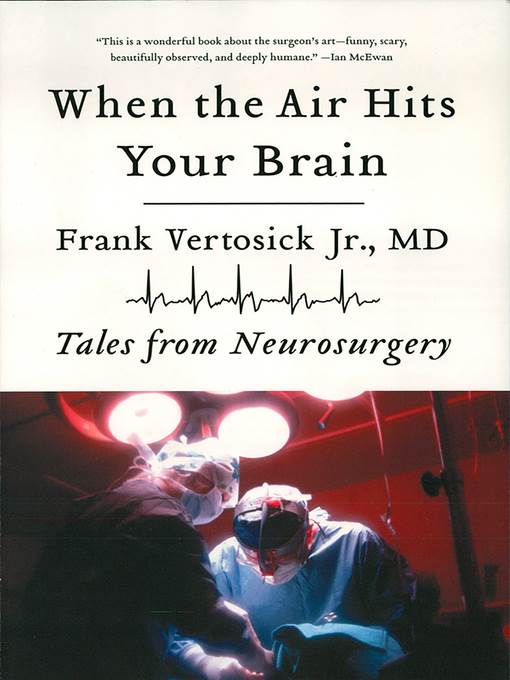 When the Air Hits Your Brain
