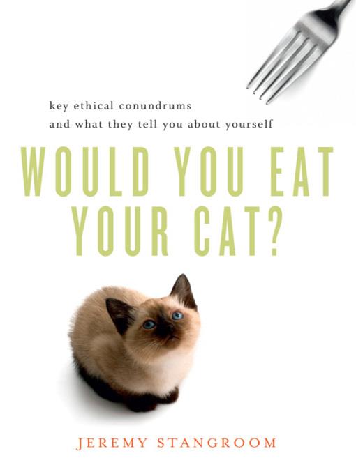 Would You Eat Your Cat?