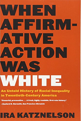 When Affirmative Action Was White