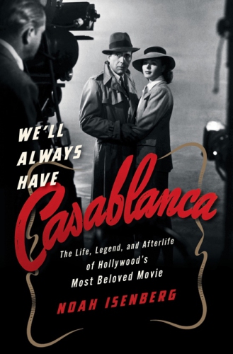 We'll Always Have Casablanca