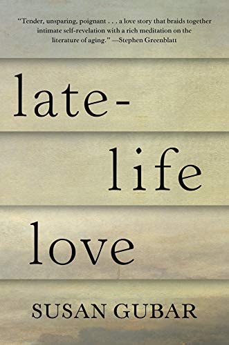 Late-Life Love: A Memoir