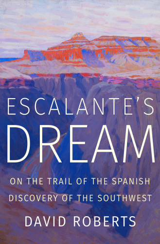 Escalante's Dream